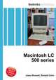 Macintosh LC 500 series, Jesse Russell,Ronald Cohn 