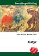 Satyr, Jesse Russell,Ronald Cohn 