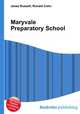 Maryvale Preparatory School, Jesse Russell,Ronald Cohn 