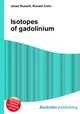 Isotopes of gadolinium, Jesse Russell,Ronald Cohn 