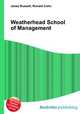 Weatherhead School of Management, Jesse Russell,Ronald Cohn 