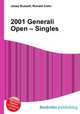 2001 Generali Open – Singles, Jesse Russell,Ronald Cohn 