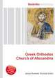 Greek Orthodox Church of Alexandria, Jesse Russell,Ronald Cohn 