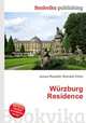 Wurzburg Residence, Jesse Russell,Ronald Cohn 