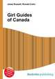Girl Guides of Canada, Jesse Russell,Ronald Cohn 