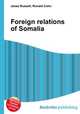 Foreign relations of Somalia, Jesse Russell,Ronald Cohn 