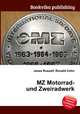 MZ Motorrad- und Zweiradwerk, Jesse Russell,Ronald Cohn 