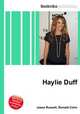 Haylie Duff, Jesse Russell,Ronald Cohn 