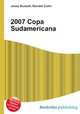 2007 Copa Sudamericana, Jesse Russell,Ronald Cohn 