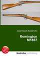 Remington M1867, Jesse Russell,Ronald Cohn 