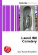 Laurel Hill Cemetery, Jesse Russell,Ronald Cohn 