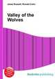Valley of the Wolves, Jesse Russell,Ronald Cohn 