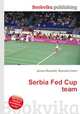 Serbia Fed Cup team, Jesse Russell,Ronald Cohn 
