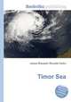 Timor Sea, Jesse Russell,Ronald Cohn 
