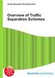 Overview of Traffic Separation Schemes, Jesse Russell,Ronald Cohn 