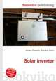 Solar inverter, Jesse Russell,Ronald Cohn 