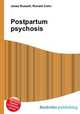 Postpartum psychosis, Jesse Russell,Ronald Cohn 