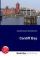 Cardiff Bay, Jesse Russell,Ronald Cohn 