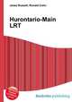 Hurontario-Main LRT, Jesse Russell,Ronald Cohn 