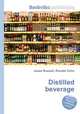 Distilled beverage, Jesse Russell,Ronald Cohn 