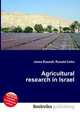 Agricultural research in Israel, Jesse Russell,Ronald Cohn 