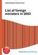 List of foreign ministers in 2003, Jesse Russell,Ronald Cohn 