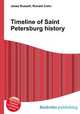 Timeline of Saint Petersburg history, Jesse Russell,Ronald Cohn 