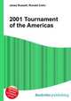 2001 Tournament of the Americas, Jesse Russell,Ronald Cohn 