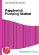 Papplewick Pumping Station, Jesse Russell,Ronald Cohn 