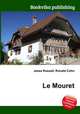 Le Mouret, Jesse Russell,Ronald Cohn 