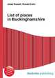 List of places in Buckinghamshire, Jesse Russell,Ronald Cohn 