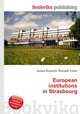European institutions in Strasbourg, Jesse Russell,Ronald Cohn 