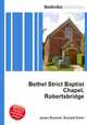 Bethel Strict Baptist Chapel, Robertsbridge, Jesse Russell,Ronald Cohn 