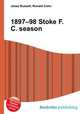 1897–98 Stoke F.C. season, Jesse Russell,Ronald Cohn 