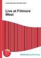 Live at Fillmore West, Jesse Russell,Ronald Cohn 