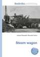 Steam wagon, Jesse Russell,Ronald Cohn 