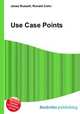 Use Case Points, Jesse Russell,Ronald Cohn 