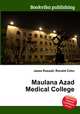 Maulana Azad Medical College, Jesse Russell,Ronald Cohn 