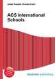 ACS International Schools, Jesse Russell,Ronald Cohn 