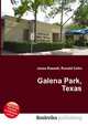 Galena Park, Texas, Jesse Russell,Ronald Cohn 