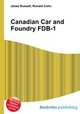 Canadian Car and Foundry FDB-1, Jesse Russell,Ronald Cohn 
