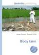 Body farm, Jesse Russell,Ronald Cohn 