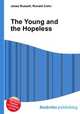 The Young and the Hopeless, Jesse Russell,Ronald Cohn 
