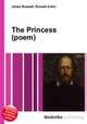 The Princess (poem), Jesse Russell,Ronald Cohn 