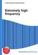 Extremely high frequency, Jesse Russell,Ronald Cohn 