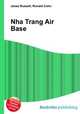 Nha Trang Air Base, Jesse Russell,Ronald Cohn 