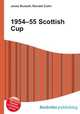 1954–55 Scottish Cup, Jesse Russell,Ronald Cohn 