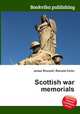 Scottish war memorials, Jesse Russell,Ronald Cohn 