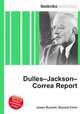 Dulles–Jackson–Correa Report, Jesse Russell,Ronald Cohn 
