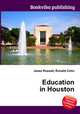 Education in Houston, Jesse Russell,Ronald Cohn 